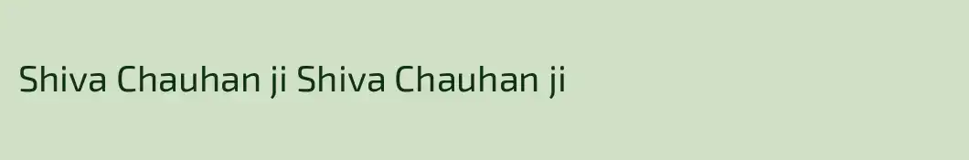 Shiva Chauhan ji Shiva Chauhan ji